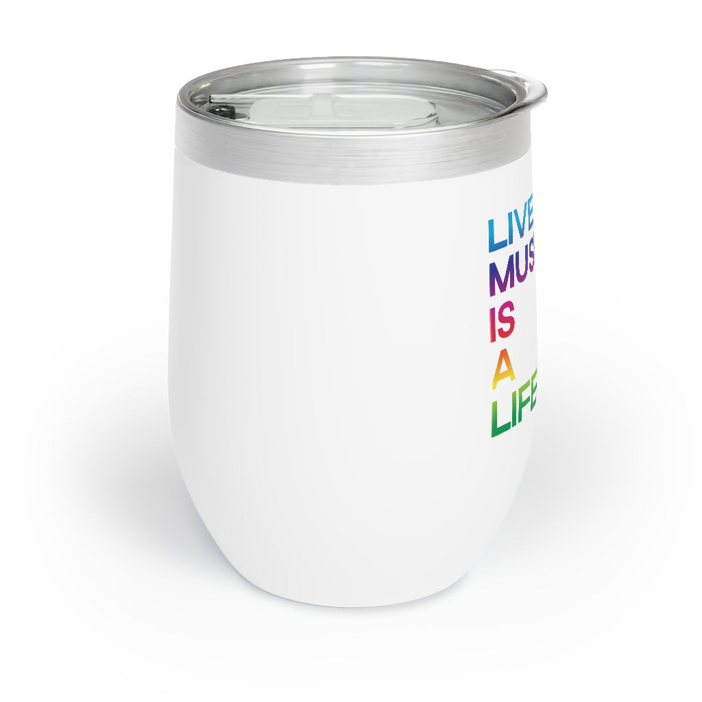 Chill Wine Tumbler with PRIDE